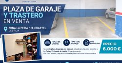 EN VENTA PLAZA DE GARAJE + TRASTERO