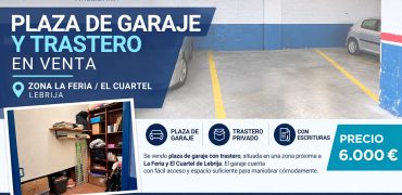 EN VENTA PLAZA DE GARAJE + TRASTERO
